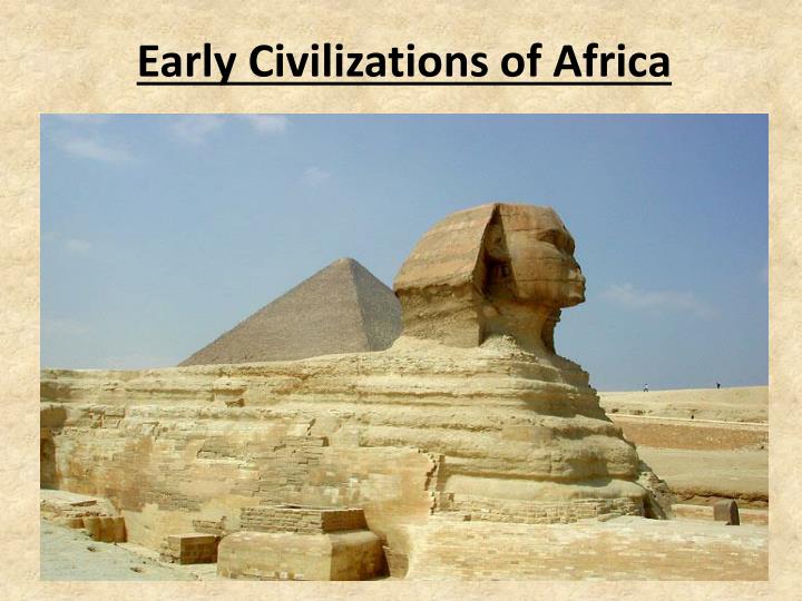 Earliest Civilizations of Ancient Africa Nubia